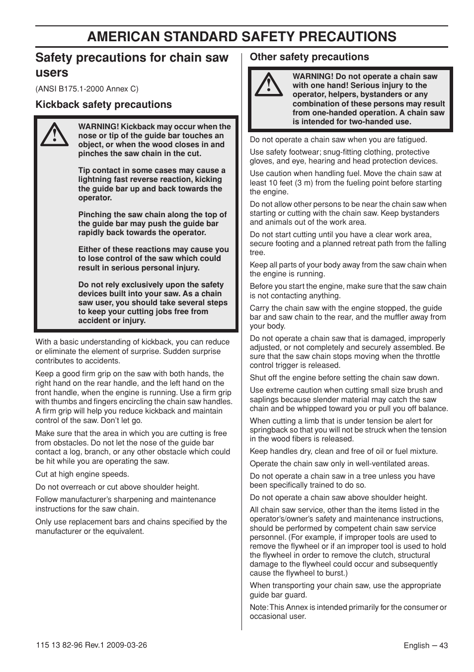 Safety precautions for chain saw users, Kickback safety precautions, Other safety precautions | American standard safety precautions | Husqvarna 115 13 82-96 User Manual | Page 43 / 92
