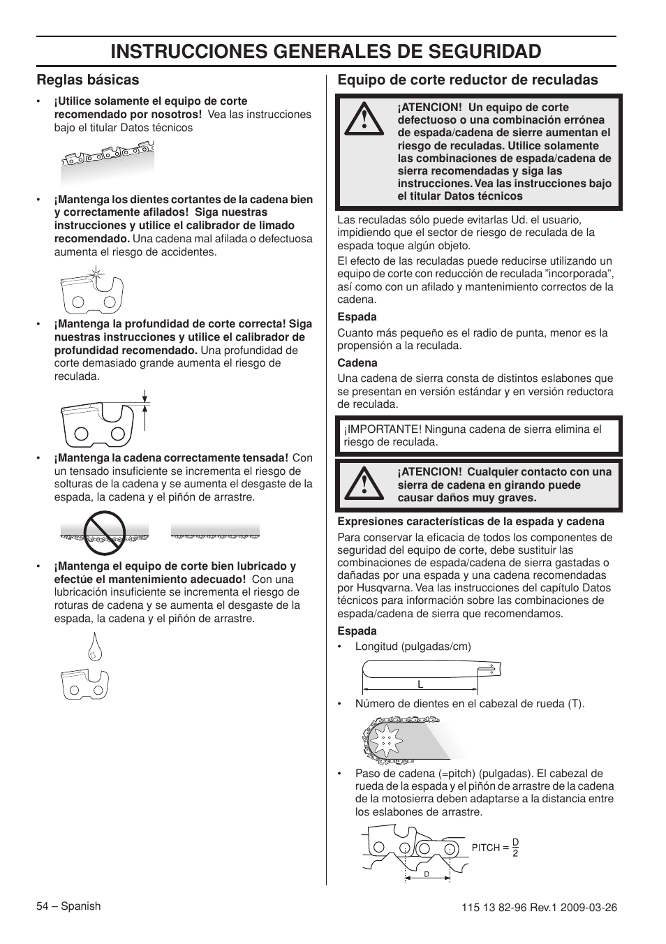 Reglas básicas, Equipo de corte reductor de reculadas, Instrucciones generales de seguridad | Husqvarna 115 13 82-96 User Manual | Page 54 / 92