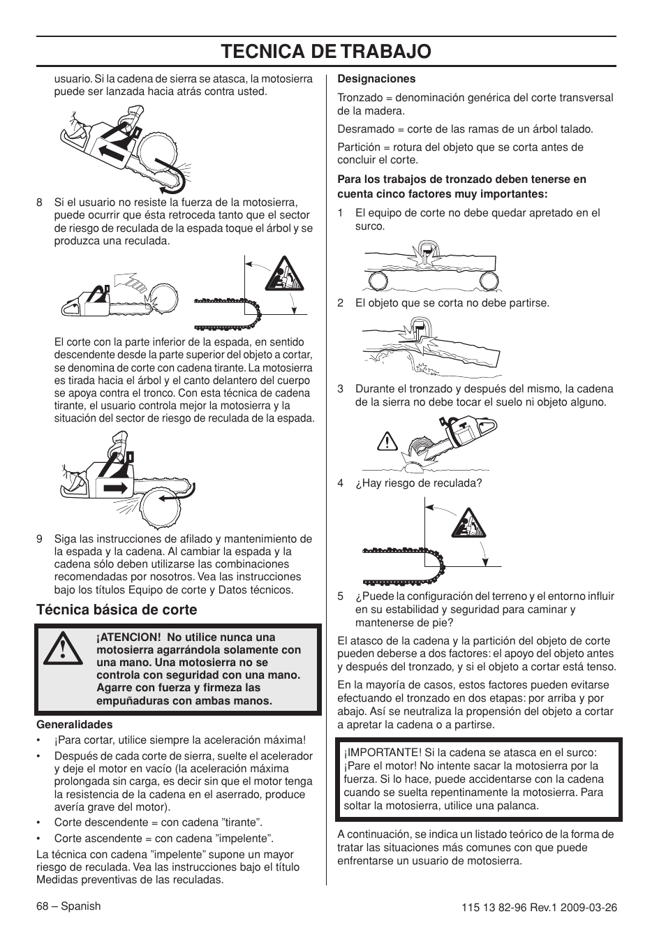 Técnica básica de corte, Tecnica de trabajo | Husqvarna 115 13 82-96 User Manual | Page 68 / 92