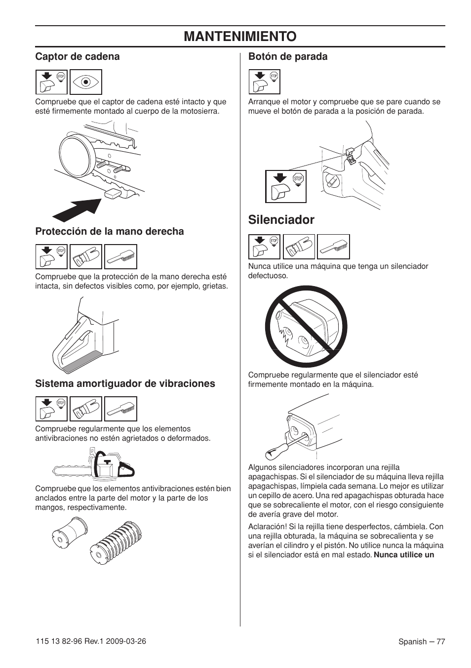Captor de cadena, Protección de la mano derecha, Sistema amortiguador de vibraciones | Botón de parada, Silenciador, Mantenimiento | Husqvarna 115 13 82-96 User Manual | Page 77 / 92
