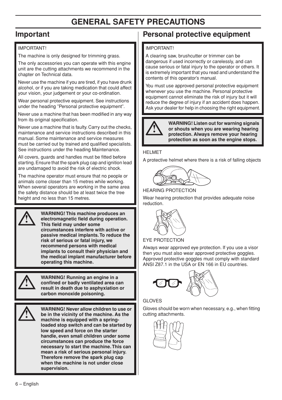 Important, Personal protective equipment, General safety preca utions | Impor tant personal protective equipment | Husqvarna Operator's Manual 335RJx User Manual | Page 6 / 36
