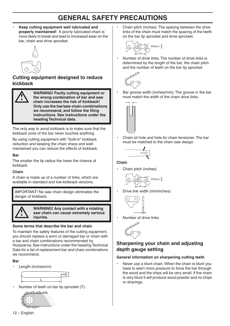 Cutting equipment designed to reduce kickback, General safety precautions | Husqvarna 1153183-95 User Manual | Page 12 / 44