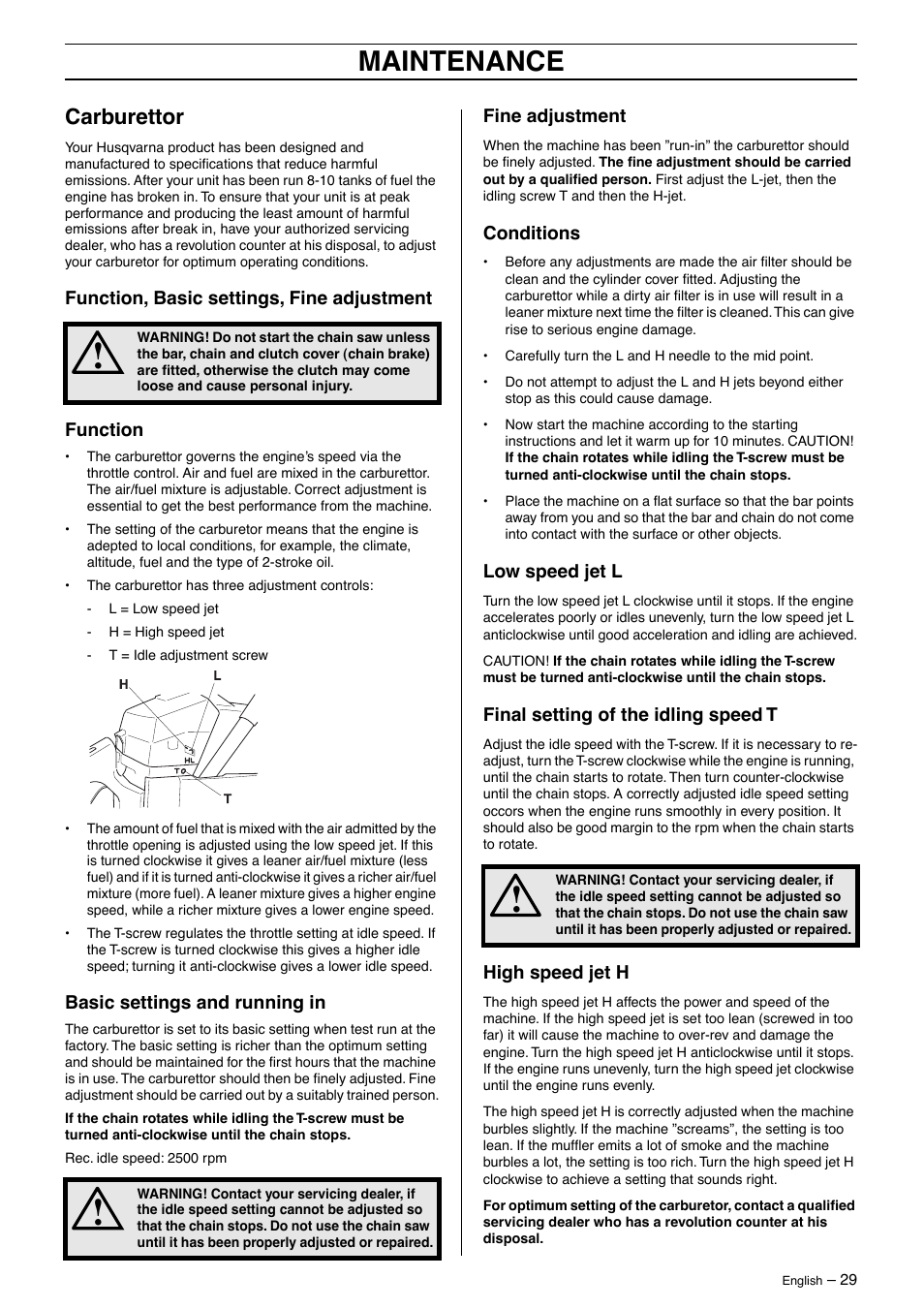 Carburettor, Function, basic settings, fine adjustment, Function | Basic settings and running in, Fine adjustment, Conditions, Low speed jet l, Final setting of the idling speed t, High speed jet h, Maintenance | Husqvarna 55 Rancher User Manual | Page 29 / 40