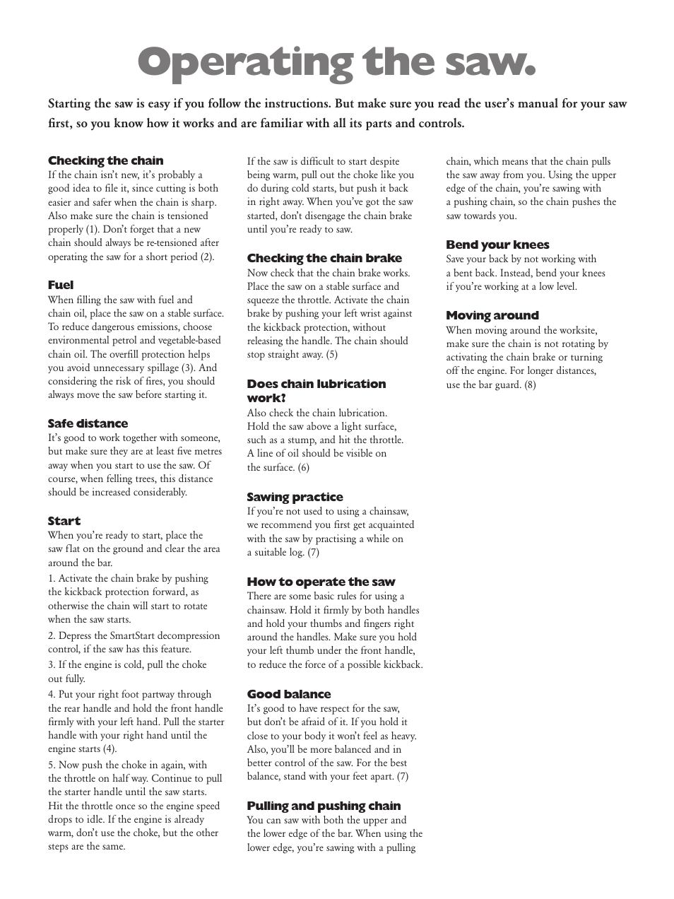 Operating the saw | Husqvarna M7 User Manual | Page 6 / 16