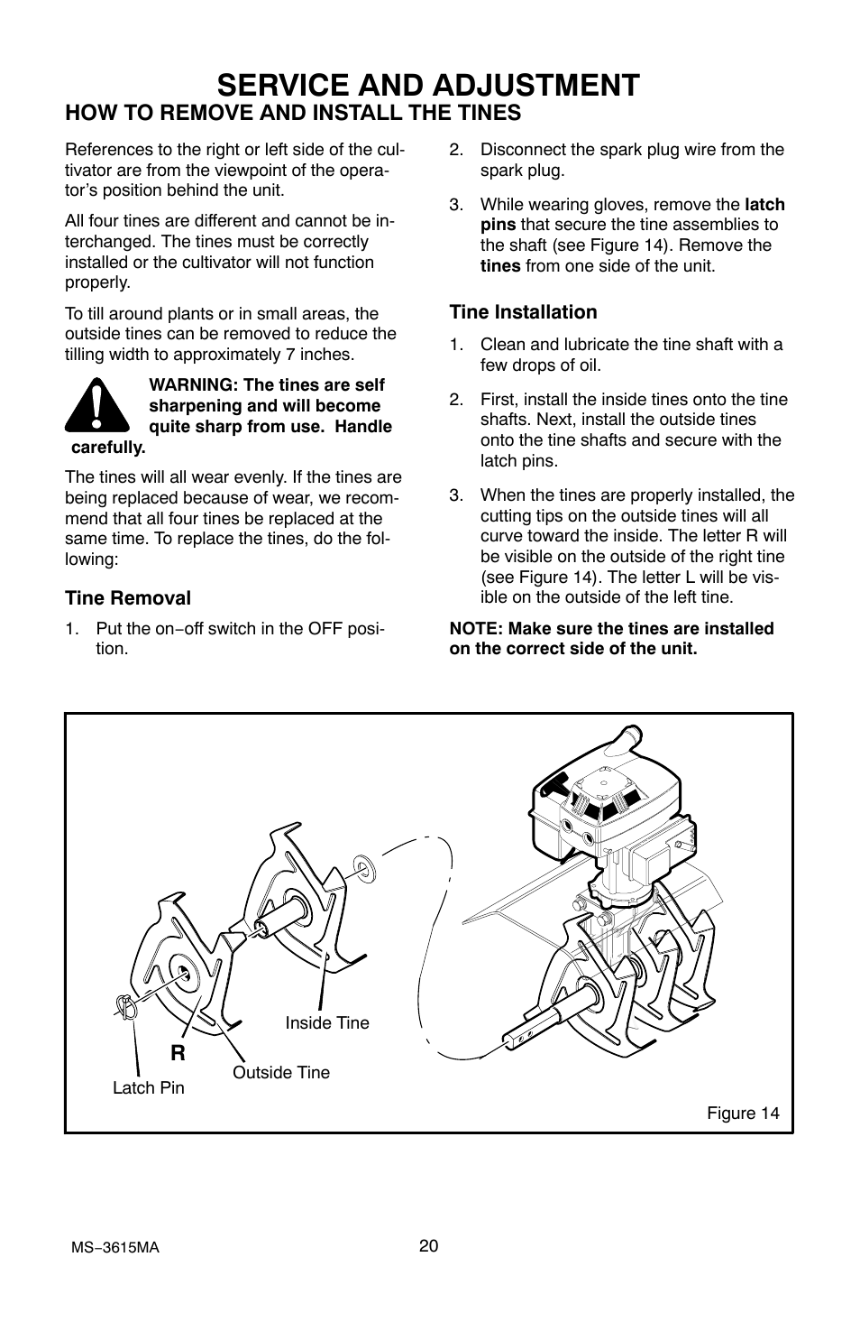 Service/ adjustment, Service and adjustment, How to remove and install the tines | Husqvarna CT20 User Manual | Page 20 / 30