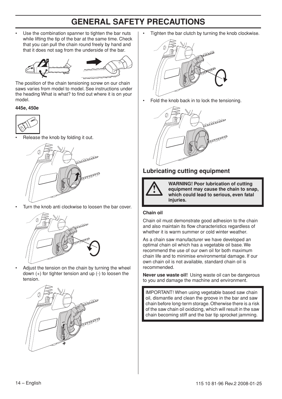 Lubricating cutting equipment, General safety precautions | Husqvarna 445 EPA II User Manual | Page 14 / 88