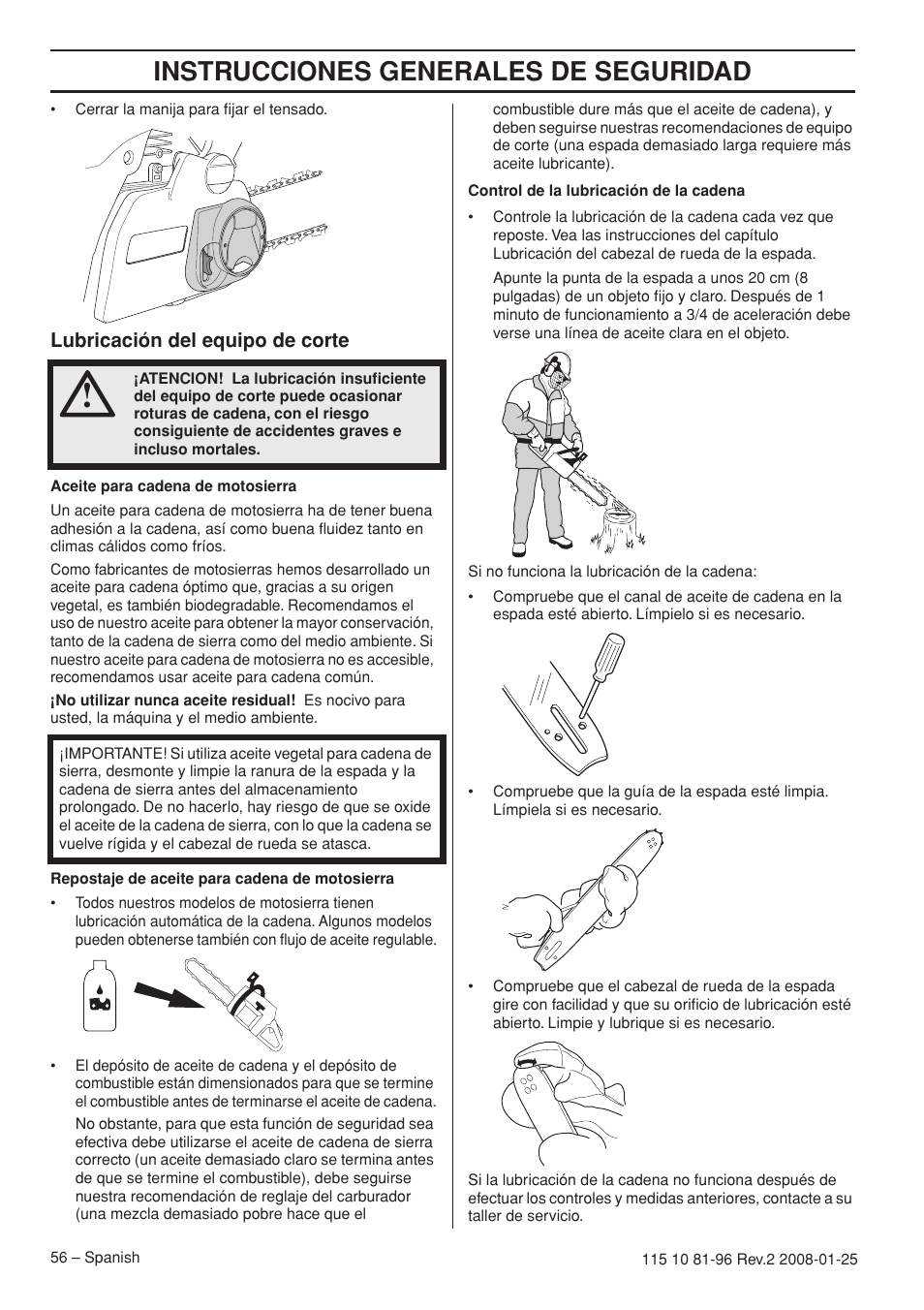 Lubricación del equipo de corte, Instrucciones generales de seguridad | Husqvarna 445 EPA II User Manual | Page 56 / 88