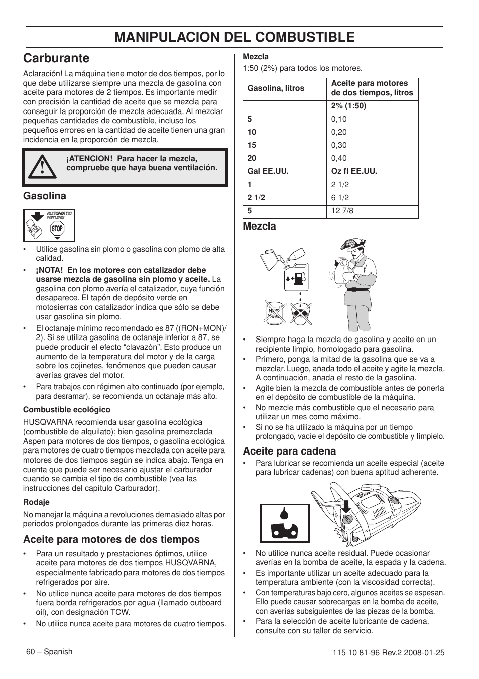 Carburante, Gasolina, Aceite para motores de dos tiempos | Mezcla, Aceite para cadena, Manipulacion del combustible | Husqvarna 445 EPA II User Manual | Page 60 / 88