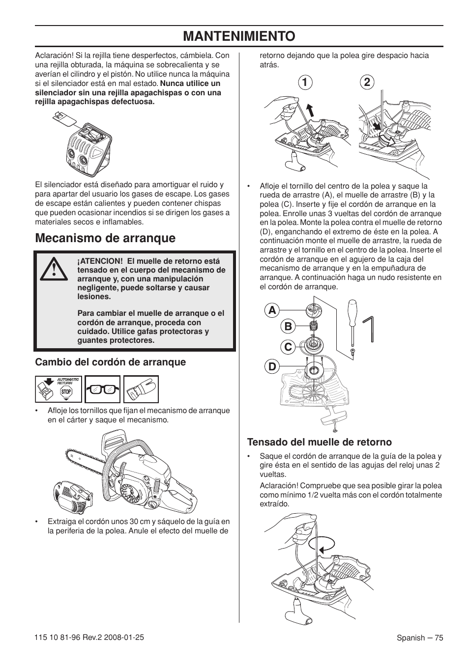 Mecanismo de arranque, Cambio del cordón de arranque, Tensado del muelle de retorno | Mantenimiento | Husqvarna 445 EPA II User Manual | Page 75 / 88