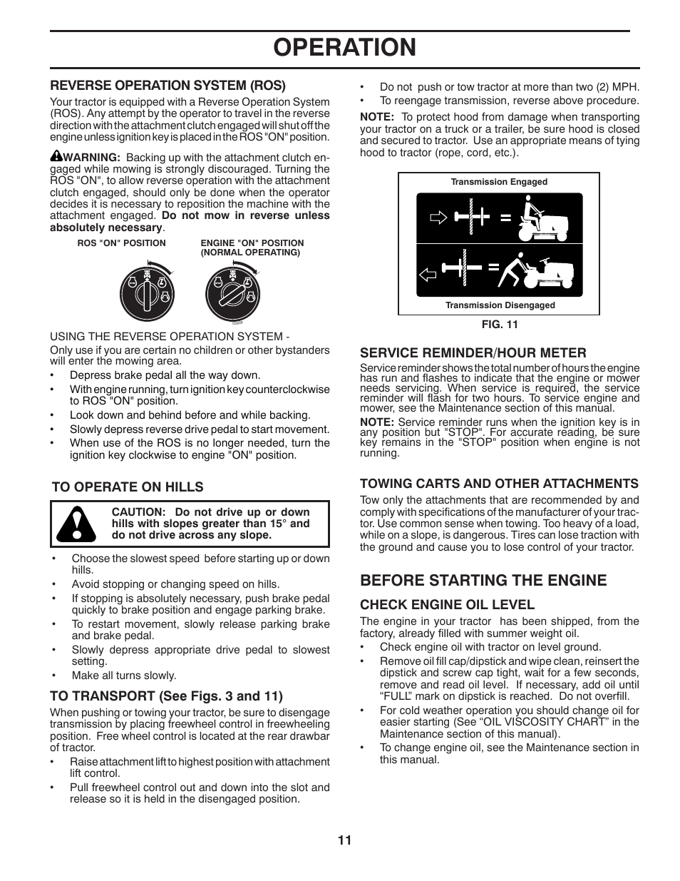 Operation, Before starting the engine | Husqvarna 2246LS User Manual | Page 11 / 44