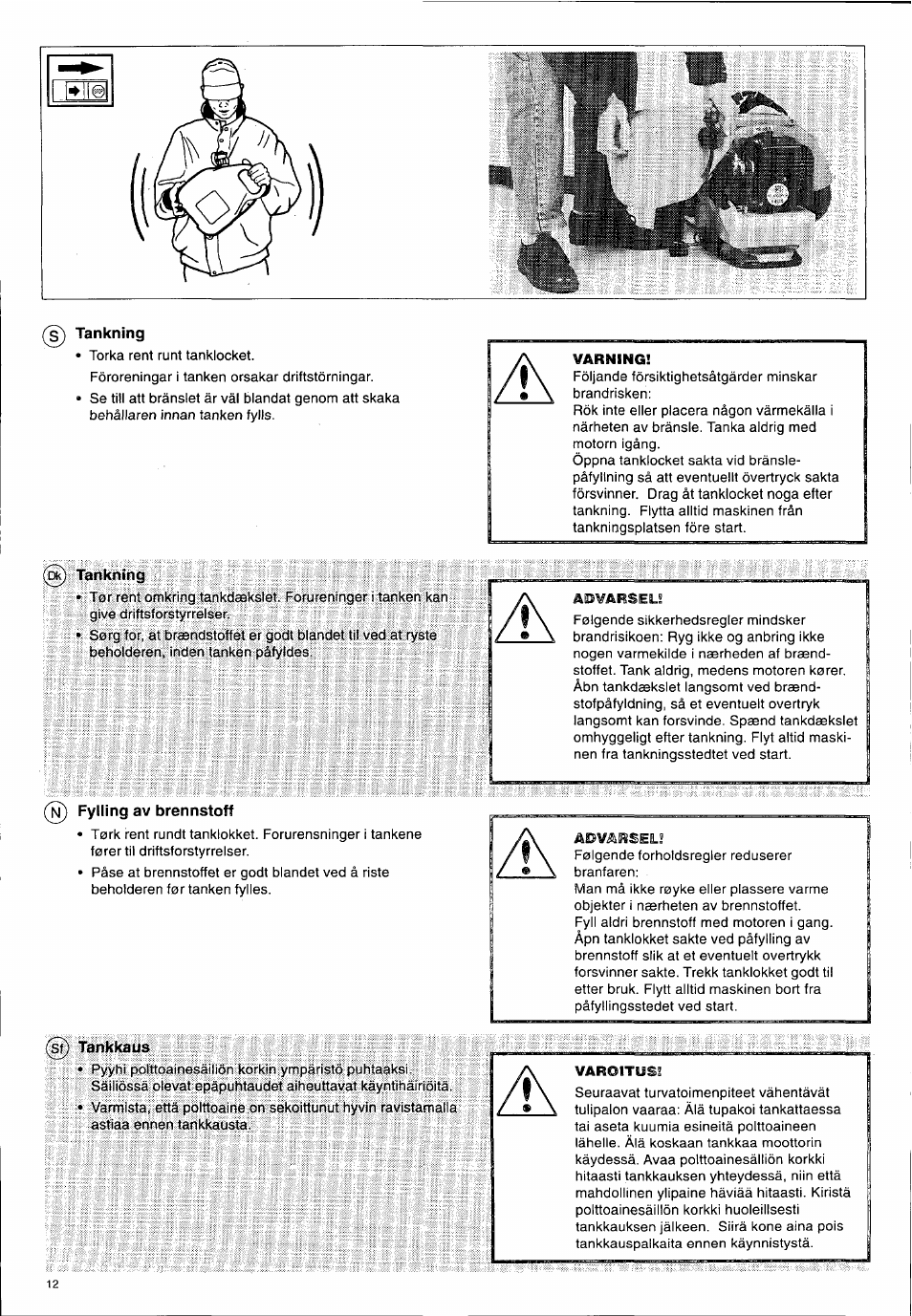 Tankning, Dk) tankning, Fylling av brennstoff | Tankkaus | Husqvarna 140 B User Manual | Page 13 / 46