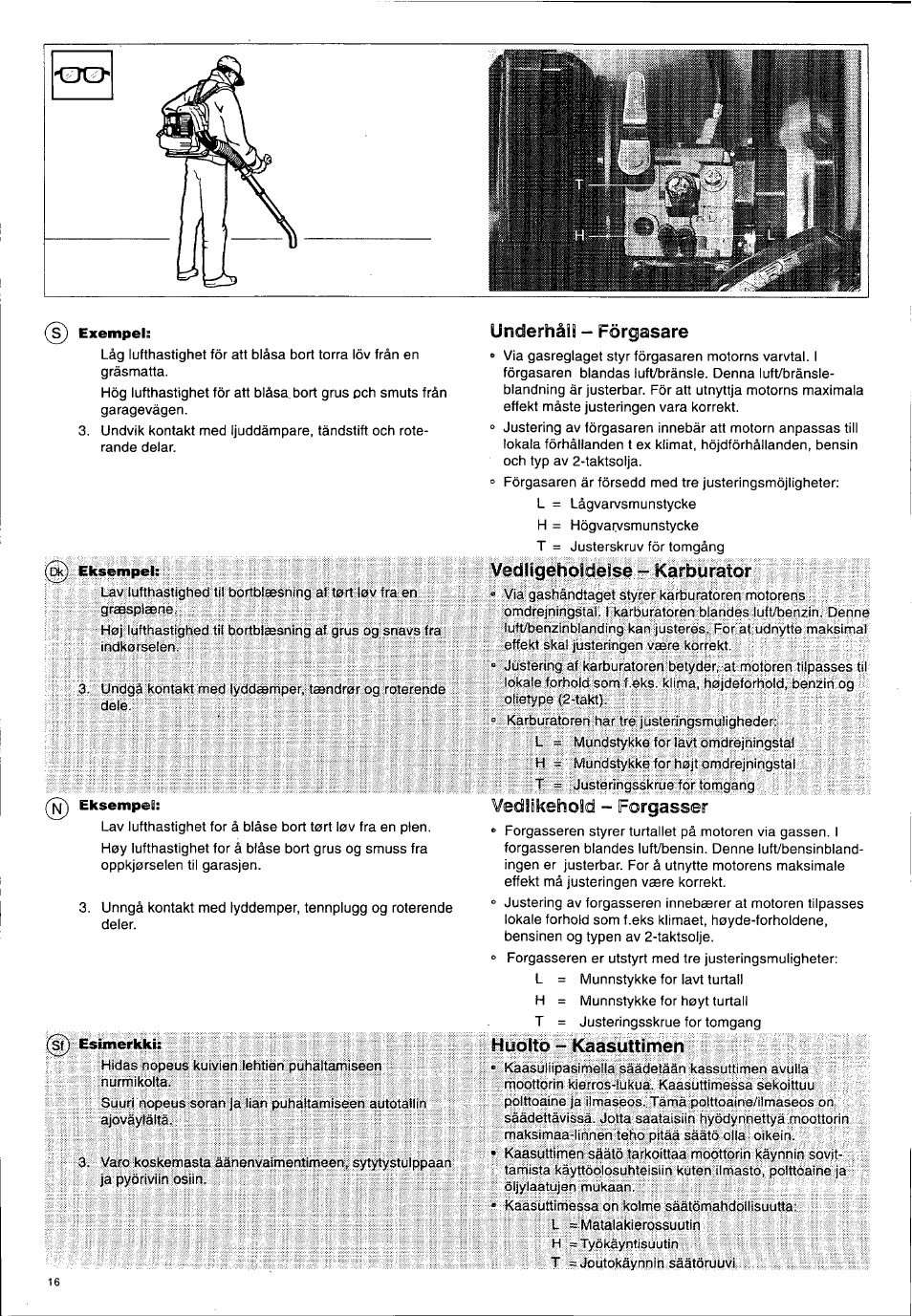 Underhàlì - förgasare, Vedilgehosdelse - karburator, Huolto - kaasuttimen | Vedükehoäd - forgasser | Husqvarna 140 B User Manual | Page 17 / 46