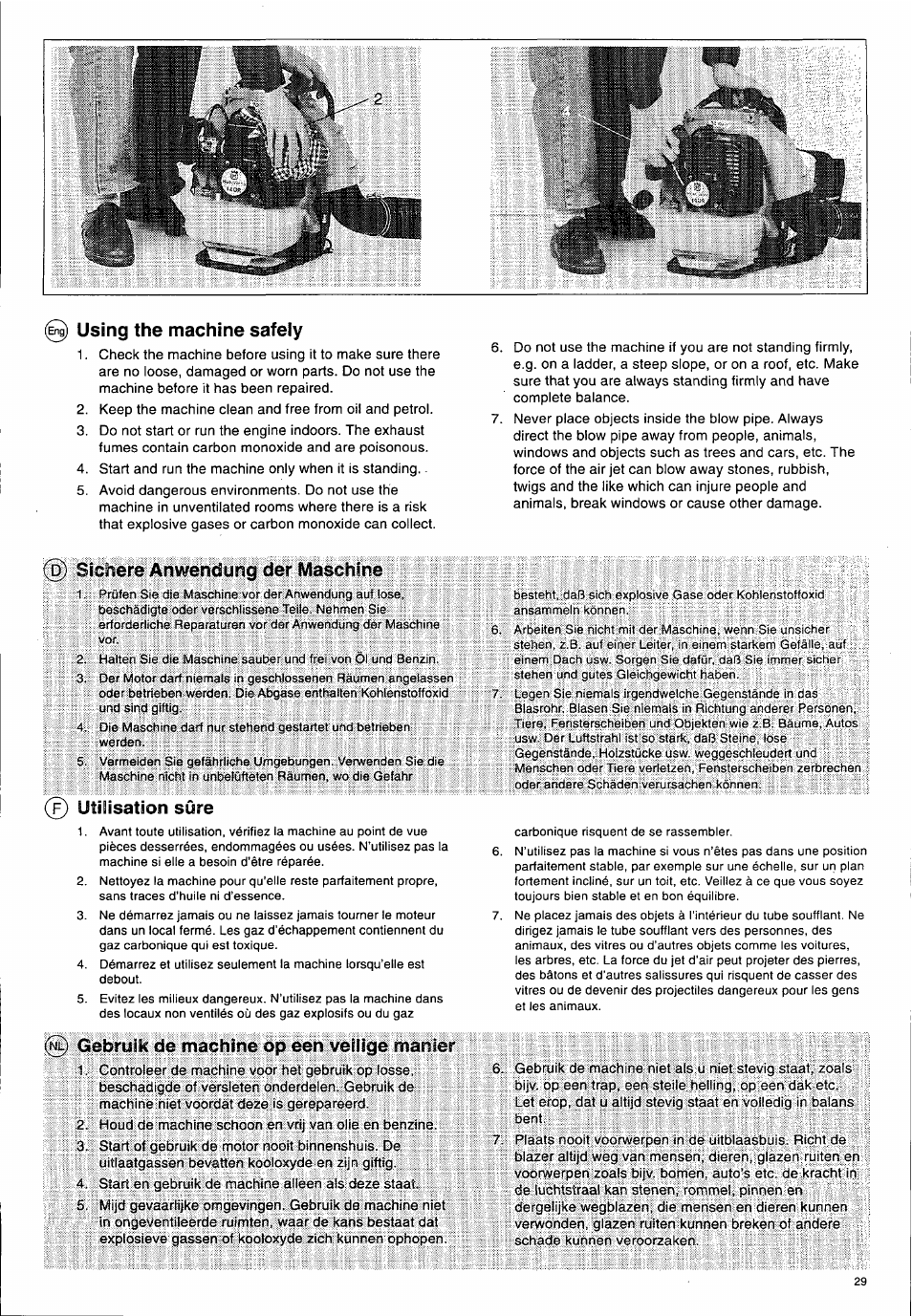 G) using the machine safely, D) sicsiere anwendung der maschine, Utilisation sûre | B! gebruik de machine op een veilige manier, Using the machine safety, Sichere anwendung der maschine, Gebruik de machine op een veilige manier, Sicsiere anwendung der maschine, Altijd stevig staat en volledig, Balans | Husqvarna 140 B User Manual | Page 30 / 46