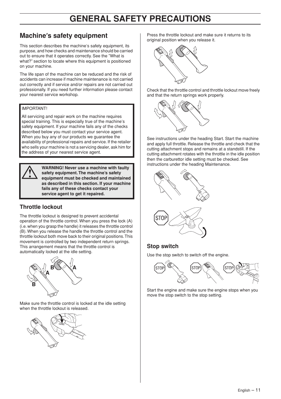 Machine¢s safety equipment, Throttle lockout, Stop switch | General safety precautions, Machine ′′′′ s safety equipment | Husqvarna 252RX User Manual | Page 11 / 48