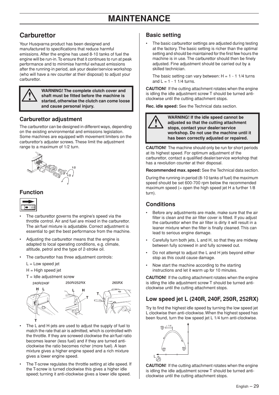 Carburettor, Carburettor adjustment, Function | Basic setting, Conditions, Low speed jet l (240r, 240f, 250r, 252rx), Maintenance | Husqvarna 252RX User Manual | Page 29 / 48