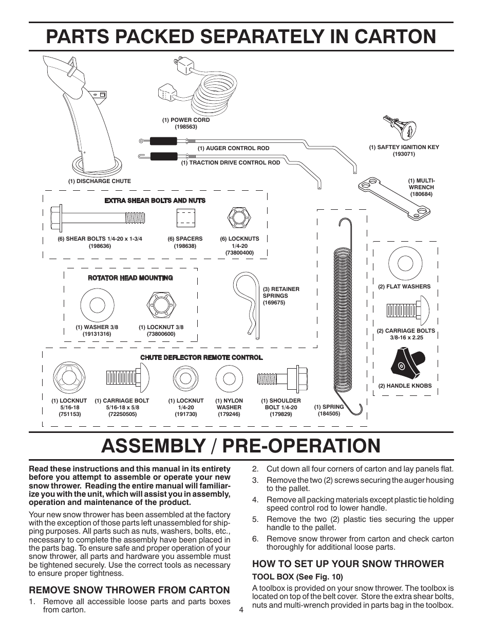 Parts packed separately, Assembly, Parts packed separately in carton | Assembly / pre-operation, Remove snow thrower from car ton, How to set up your snow thrower | Husqvarna 1130SB-LSB User Manual | Page 4 / 44