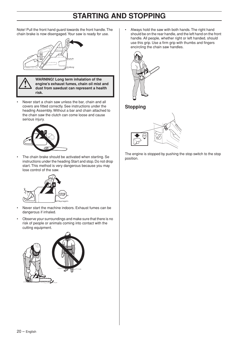 Stopping, Starting and stopping | Husqvarna 346XP EPA II  EN User Manual | Page 20 / 44