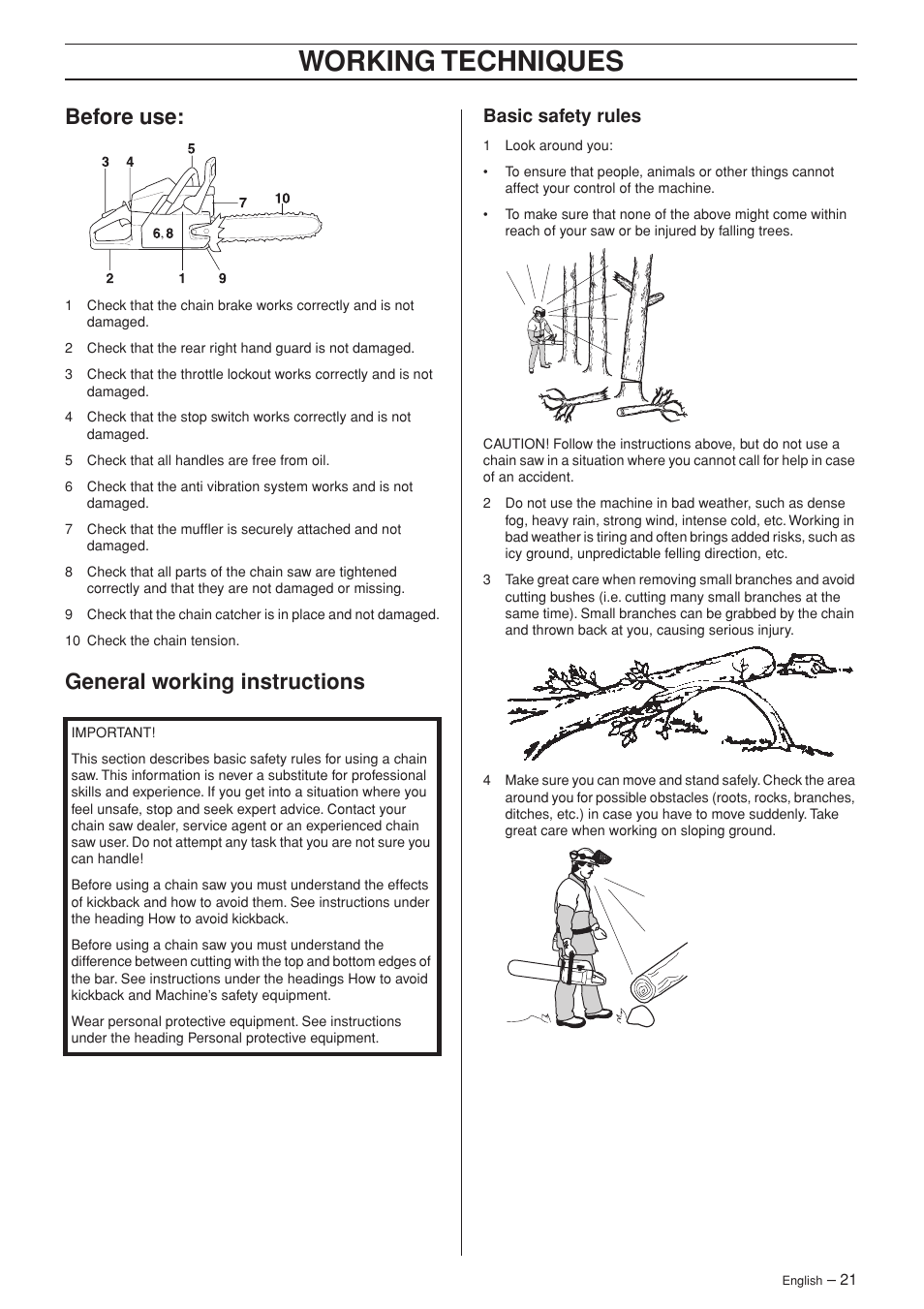 Before use, General working instructions, Basic safety rules | Working techniques | Husqvarna 346XP EPA II  EN User Manual | Page 21 / 44
