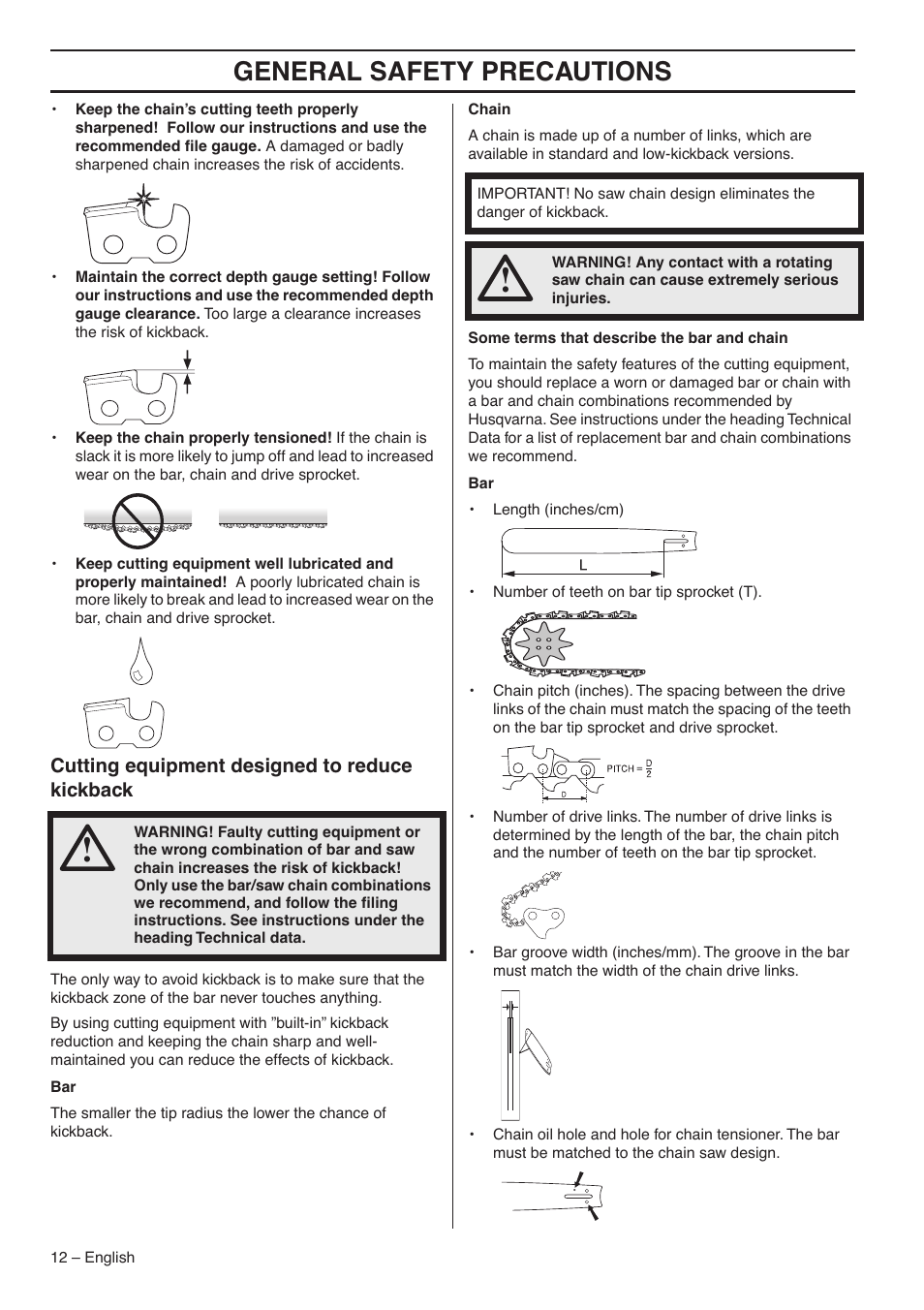 Cutting equipment designed to reduce kickback, General safety precautions | Husqvarna 1153177-95 User Manual | Page 12 / 44