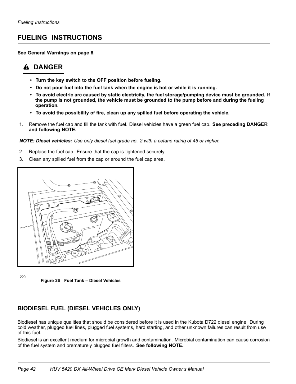 Fueling instructions, Biodiesel fuel (diesel vehicles only), Figure 26) | Danger | Husqvarna HUV 5420 DX User Manual | Page 44 / 56