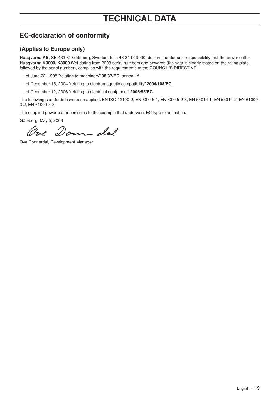 Ec-declaration of conformity, Applies to europe only), Technical data | Husqvarna 1152450-26 User Manual | Page 19 / 20