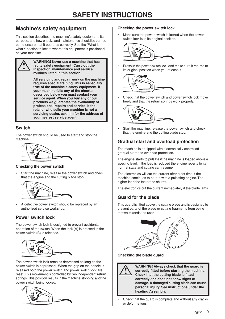 Machine¢s safety equipment, Switch, Power switch lock | Gradual start and overload protection, Guard for the blade, Safety instructions, Machine ′′′′ s safety equipment | Husqvarna 1152450-26 User Manual | Page 9 / 20