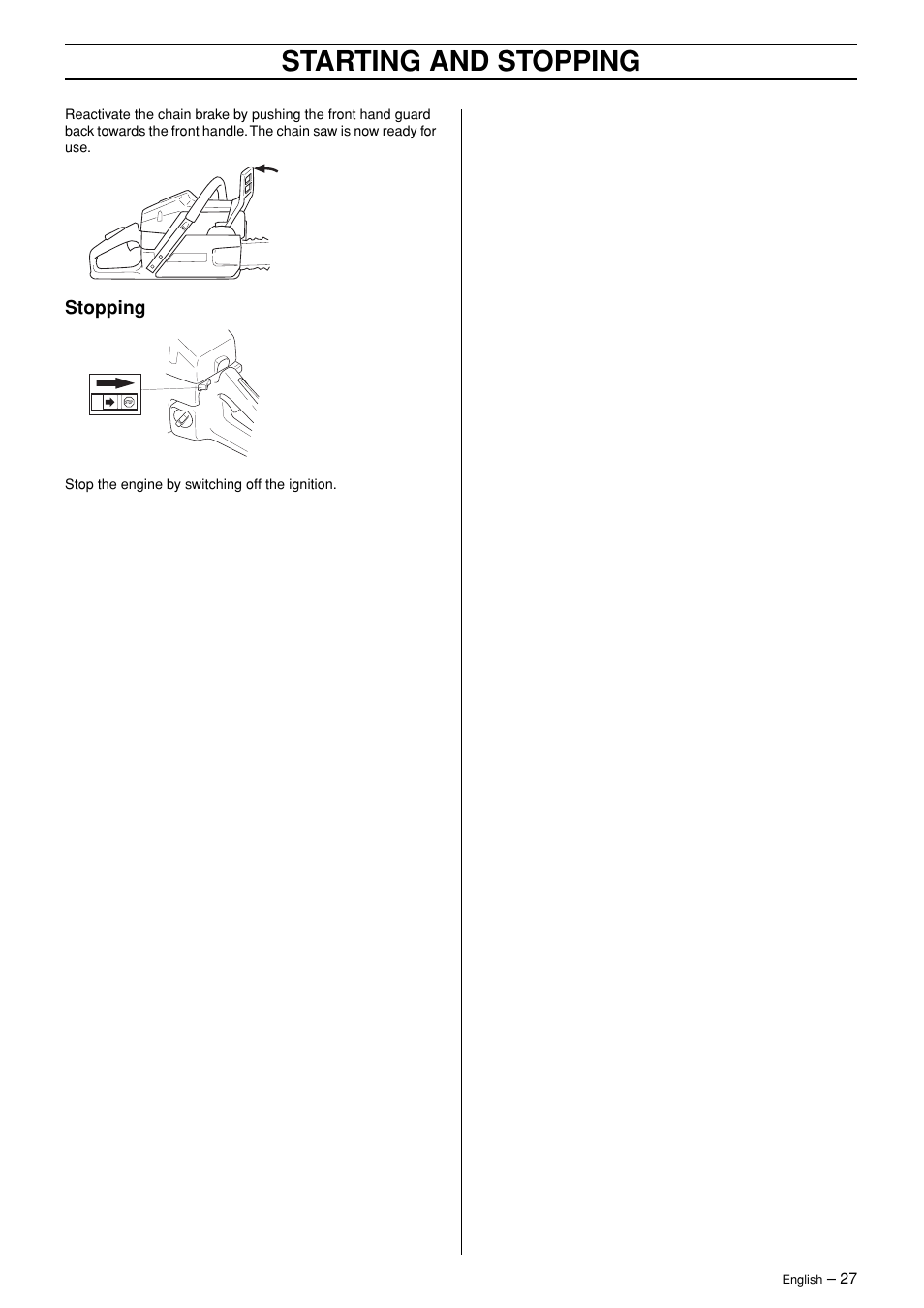 Starting and stopping | Husqvarna 365 User Manual | Page 27 / 40