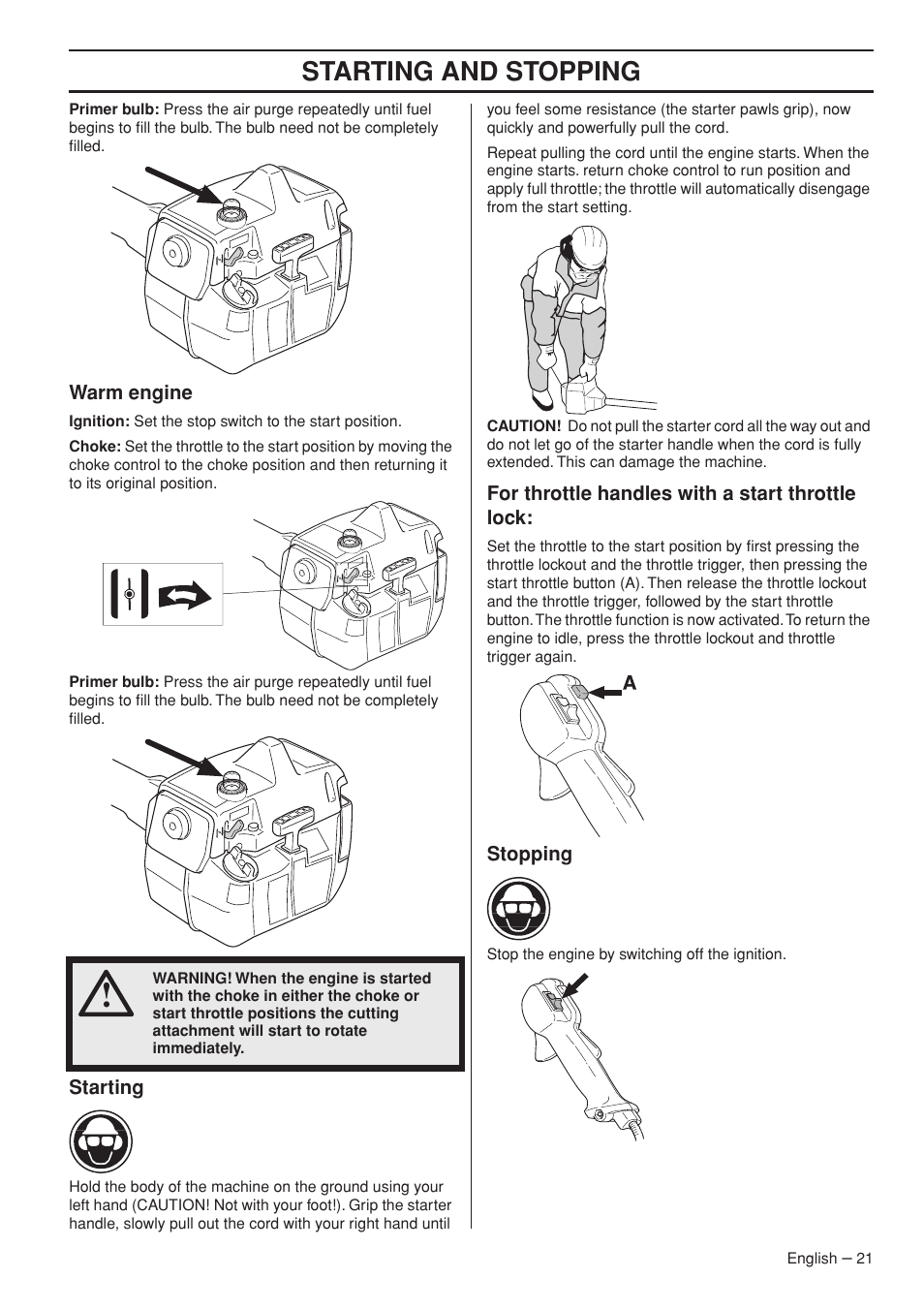 Warm engine, Starting, For throttle handles with a start throttle lock | Stopping, Starting and stopping | Husqvarna 235F User Manual | Page 21 / 44