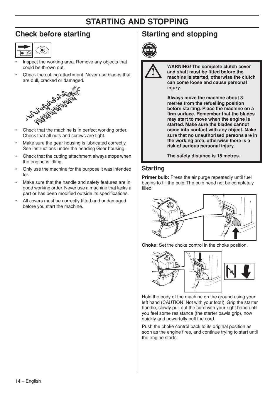 Check before starting, Starting and stopping, Starting | Husqvarna 327HDA65X User Manual | Page 14 / 28