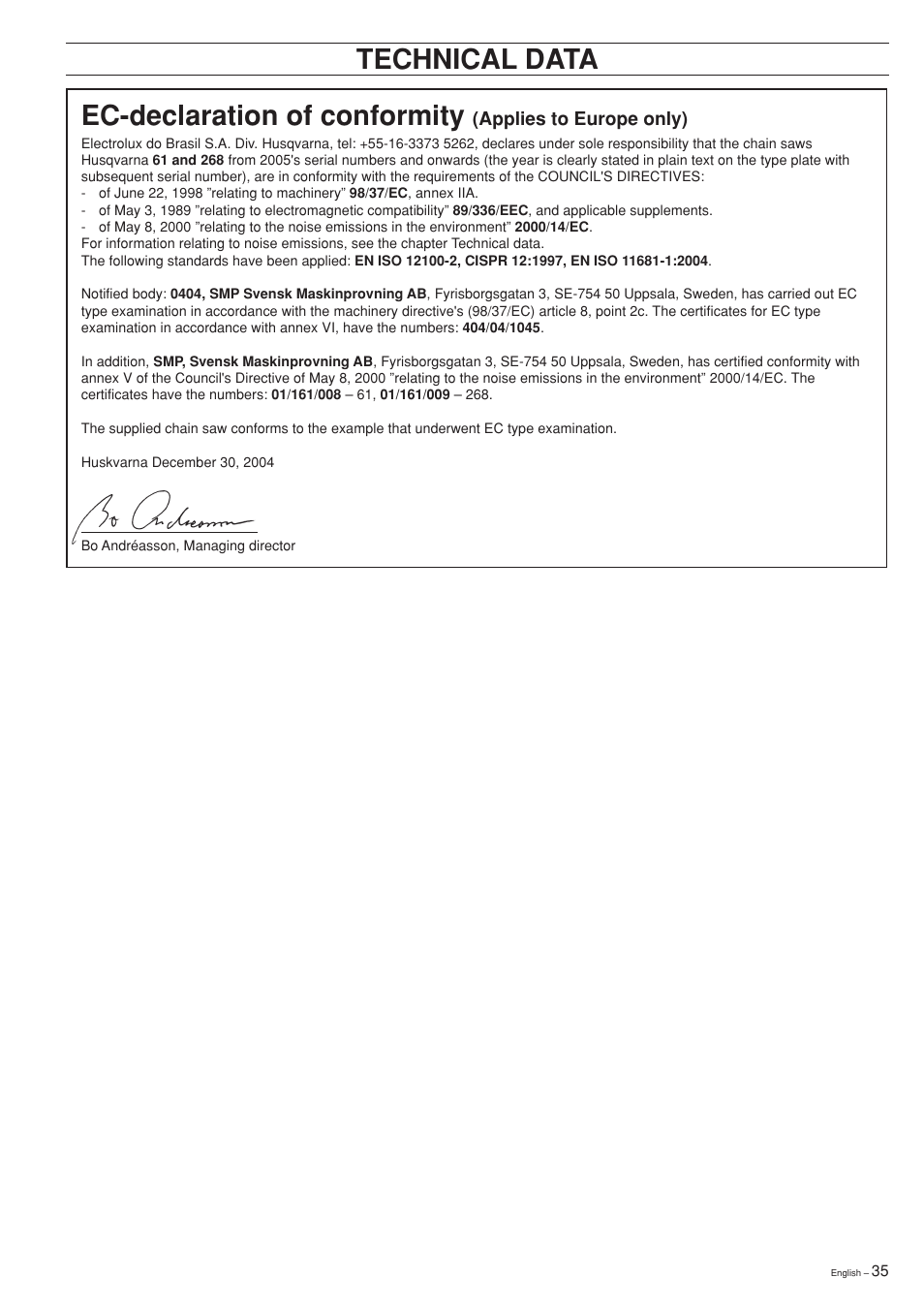 Ec-declaration of conformity, Technical data ec-declaration of conformity | Husqvarna 61 User Manual | Page 35 / 36