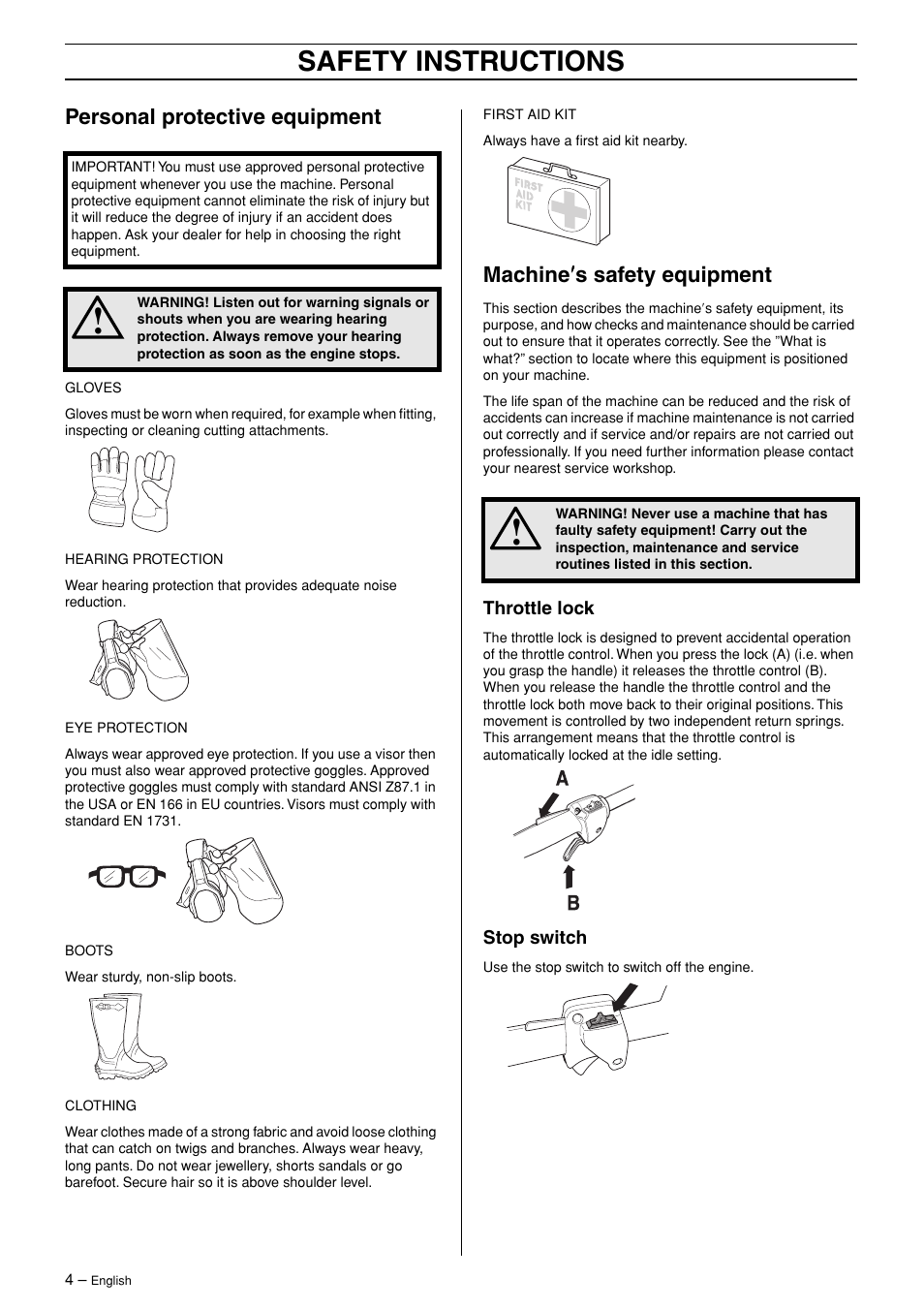 Personal protective equipment, Machine¢s safety equipment, Throttle lock | Stop switch, Safety instructions, Machine ′′′′ s safety equipment | Husqvarna 324HDA55 User Manual | Page 4 / 20