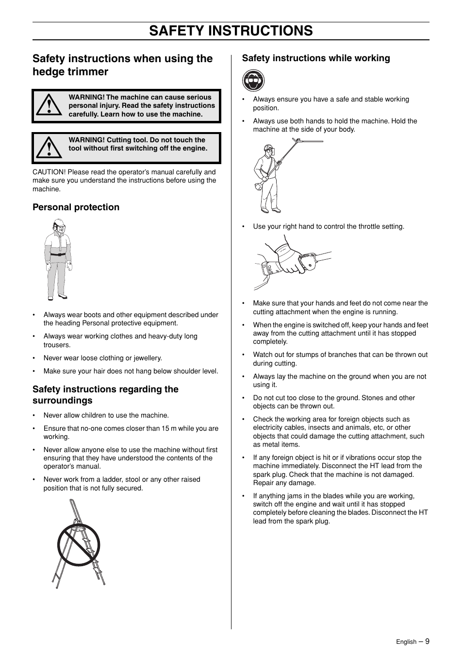 Safety instructions when using the hedge trimmer, Personal protection, Safety instructions regarding the surroundings | Safety instructions while working, Safety instructions | Husqvarna 324HDA55 User Manual | Page 9 / 20