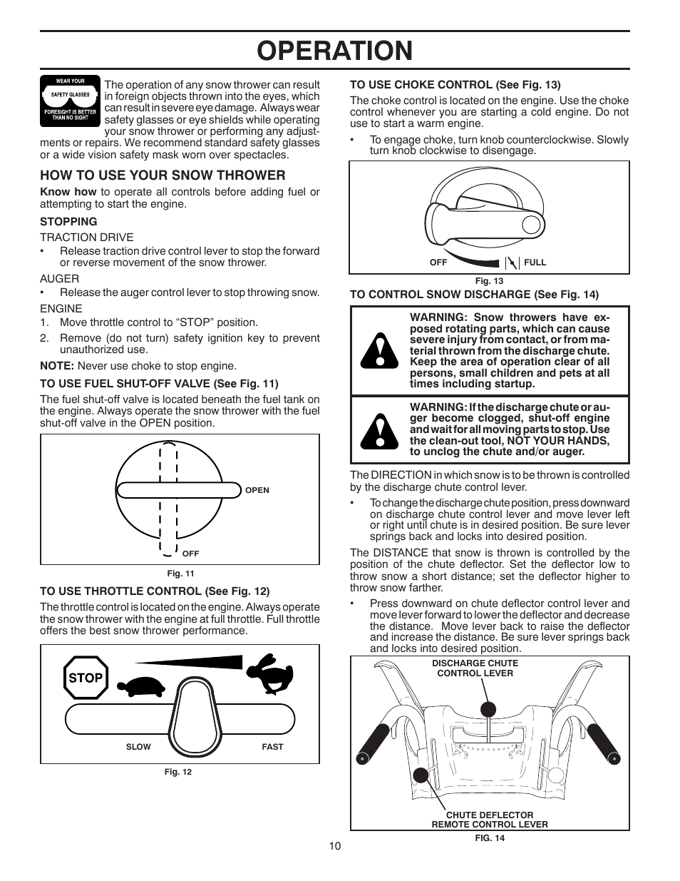 Operation, How to use your snow thrower | Husqvarna 16530-LS User Manual | Page 10 / 24