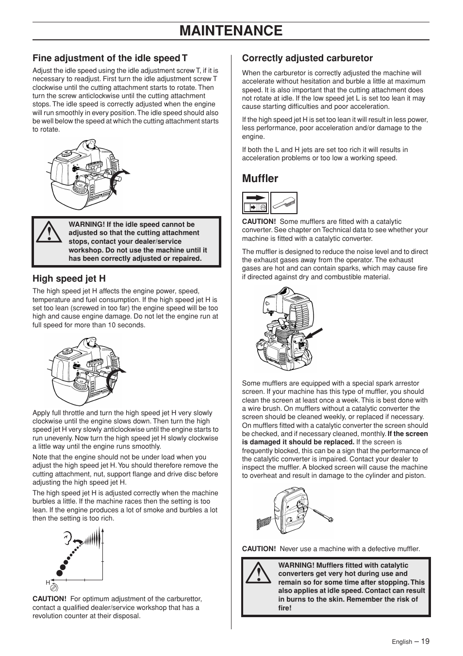 Fine adjustment of the idle speed t, High speed jet h, Correctly adjusted carburetor | Muffler, Maintenance | Husqvarna 326C User Manual | Page 19 / 40