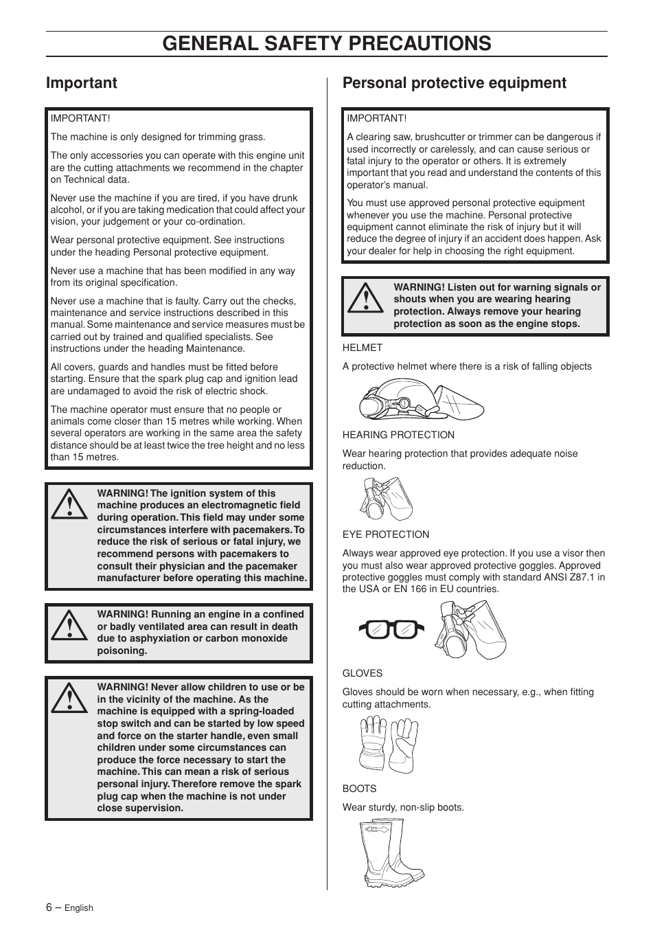 Important, Personal protective equipment, General safety preca utions | Impor tant personal protective equipment | Husqvarna 326C User Manual | Page 6 / 40
