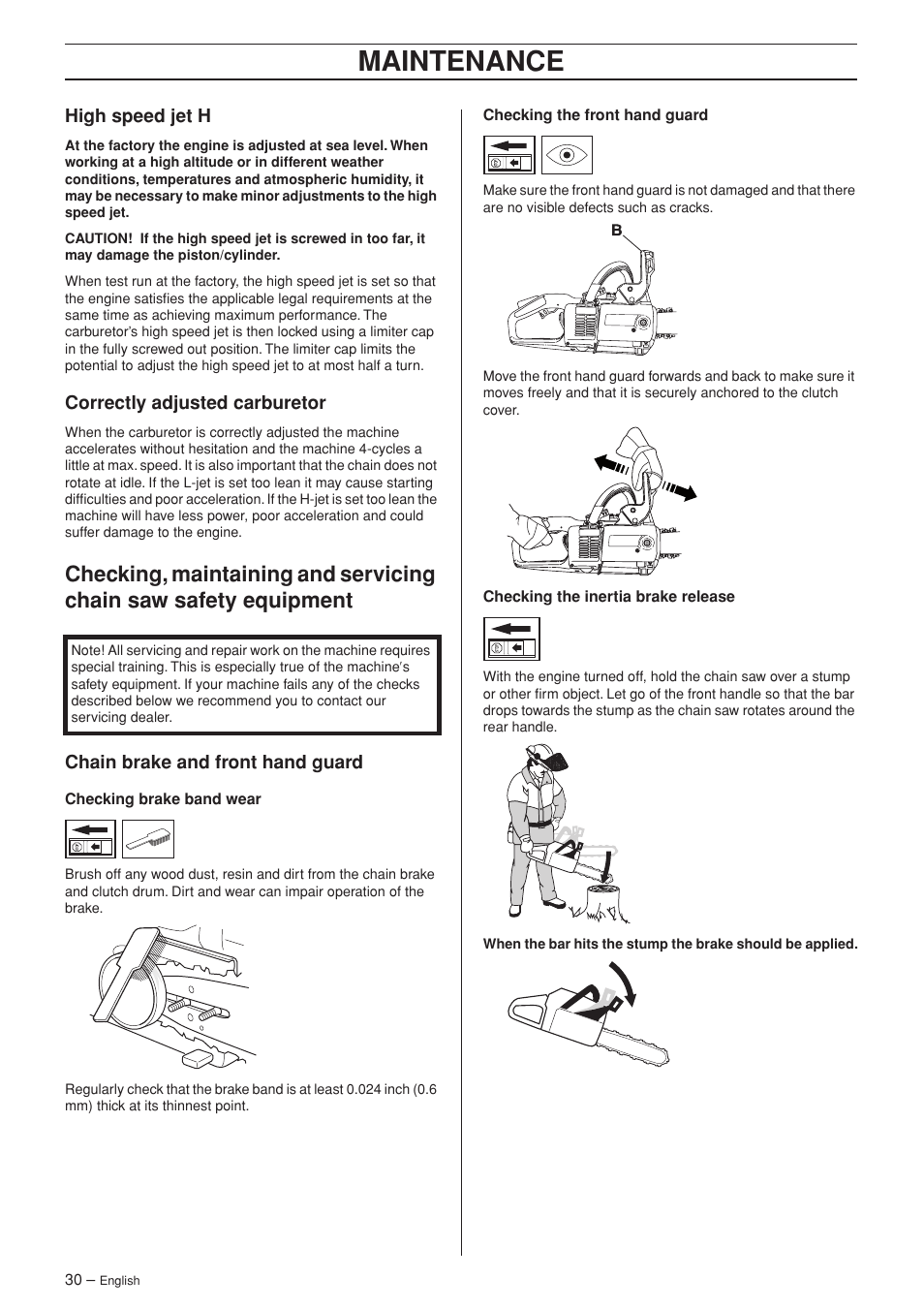 High speed jet h, Correctly adjusted carburetor, Chain brake and front hand guard | Maintenance | Husqvarna 336 EPA I User Manual | Page 30 / 40