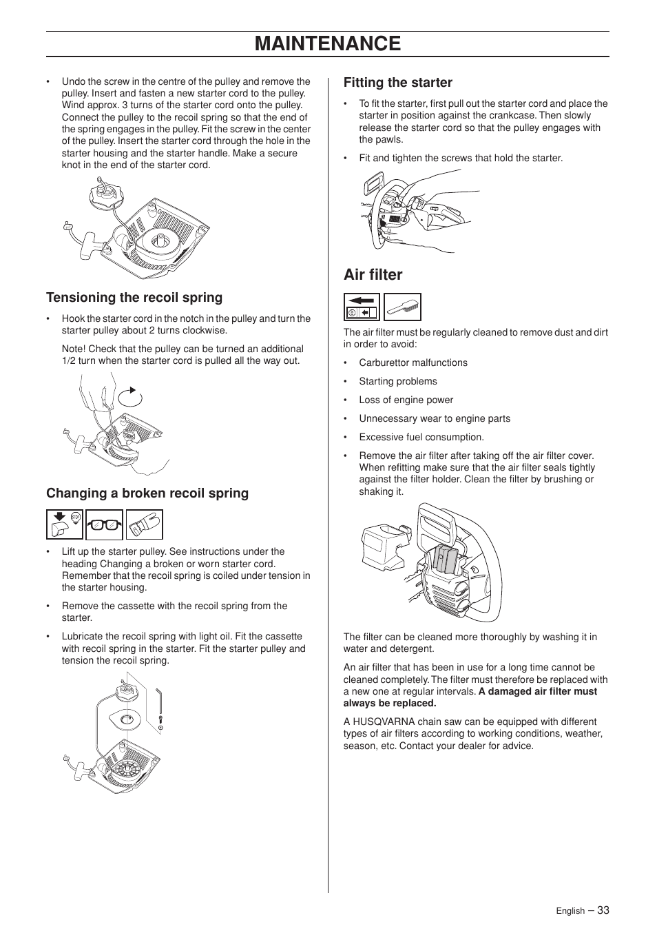 Tensioning the recoil spring, Changing a broken recoil spring, Fitting the starter | Air filter, Maintenance | Husqvarna 336 EPA I User Manual | Page 33 / 40