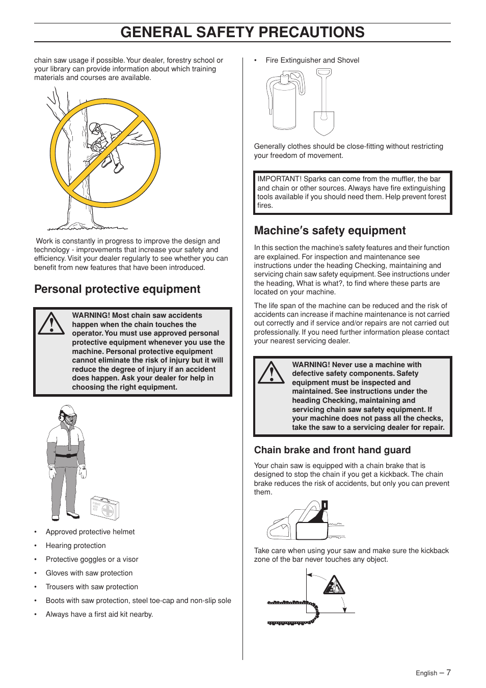 Personal protective equipment, Machine¢s safety equipment, Chain brake and front hand guard | General safety preca utions, P ersonal protective equipment, Mac hine ′′′′ s safety equipment | Husqvarna 336 EPA I User Manual | Page 7 / 40