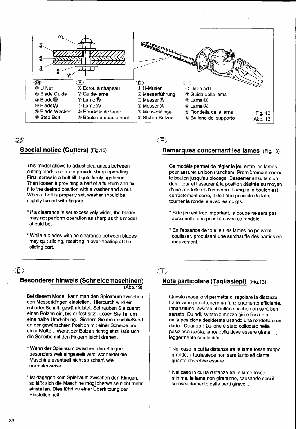Special notice (cutters) (fig i 3), Besonderer hinweis (schneidemaschinen), Special notice (cutters) | Cd remarques concernarit ¡es lames, Ce) cd besonderer hinweis (schneidemaschinen), Nota particoiare (tagliasiepi) | Husqvarna 26H User Manual | Page 34 / 41