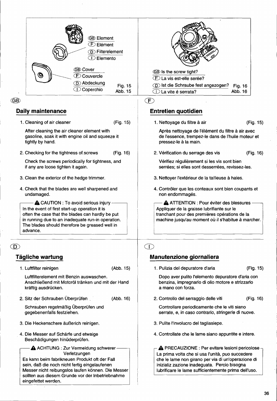 Daily maintenance, Entretien quotidien, Tägliche wartung | Manutenzione giornaliera | Husqvarna 26H User Manual | Page 37 / 41