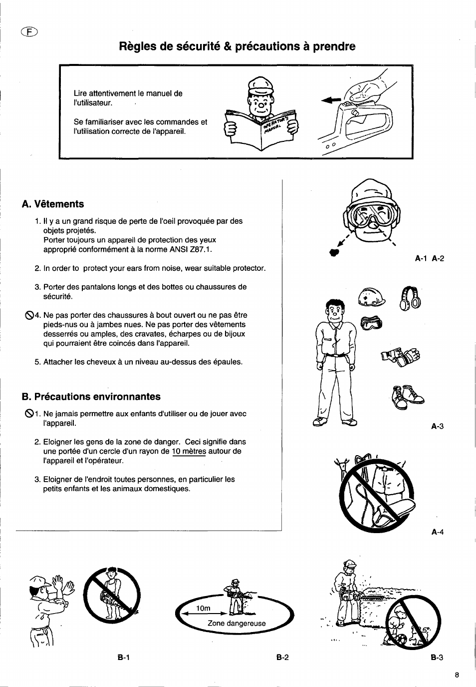 A. vêtements, B. précautions environnantes, Règles de sécurité & précautions à prendre | Husqvarna 26H User Manual | Page 9 / 41