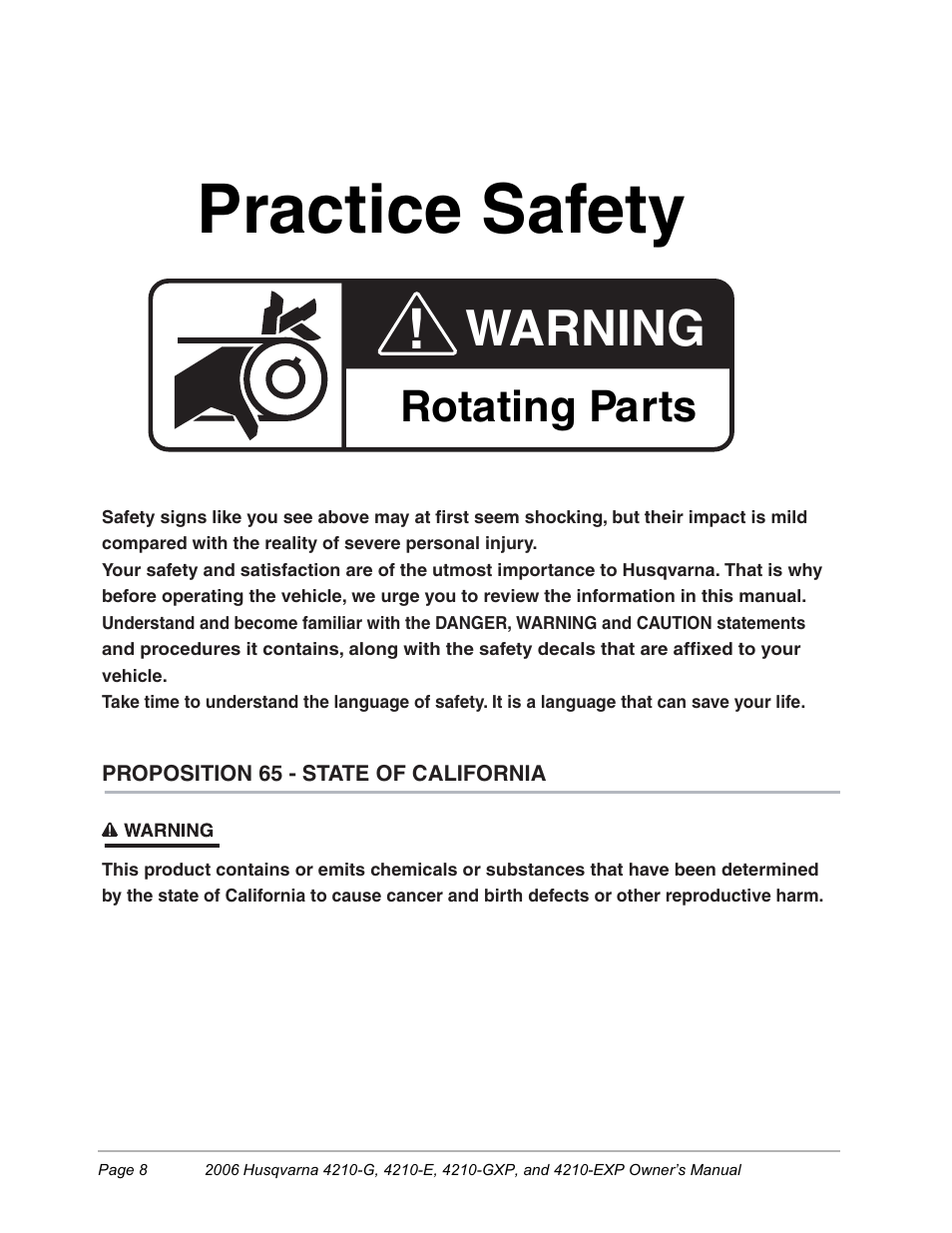 Practice safety, Warning, Rotating parts | Husqvarna HUV4210-EXP User Manual | Page 10 / 56