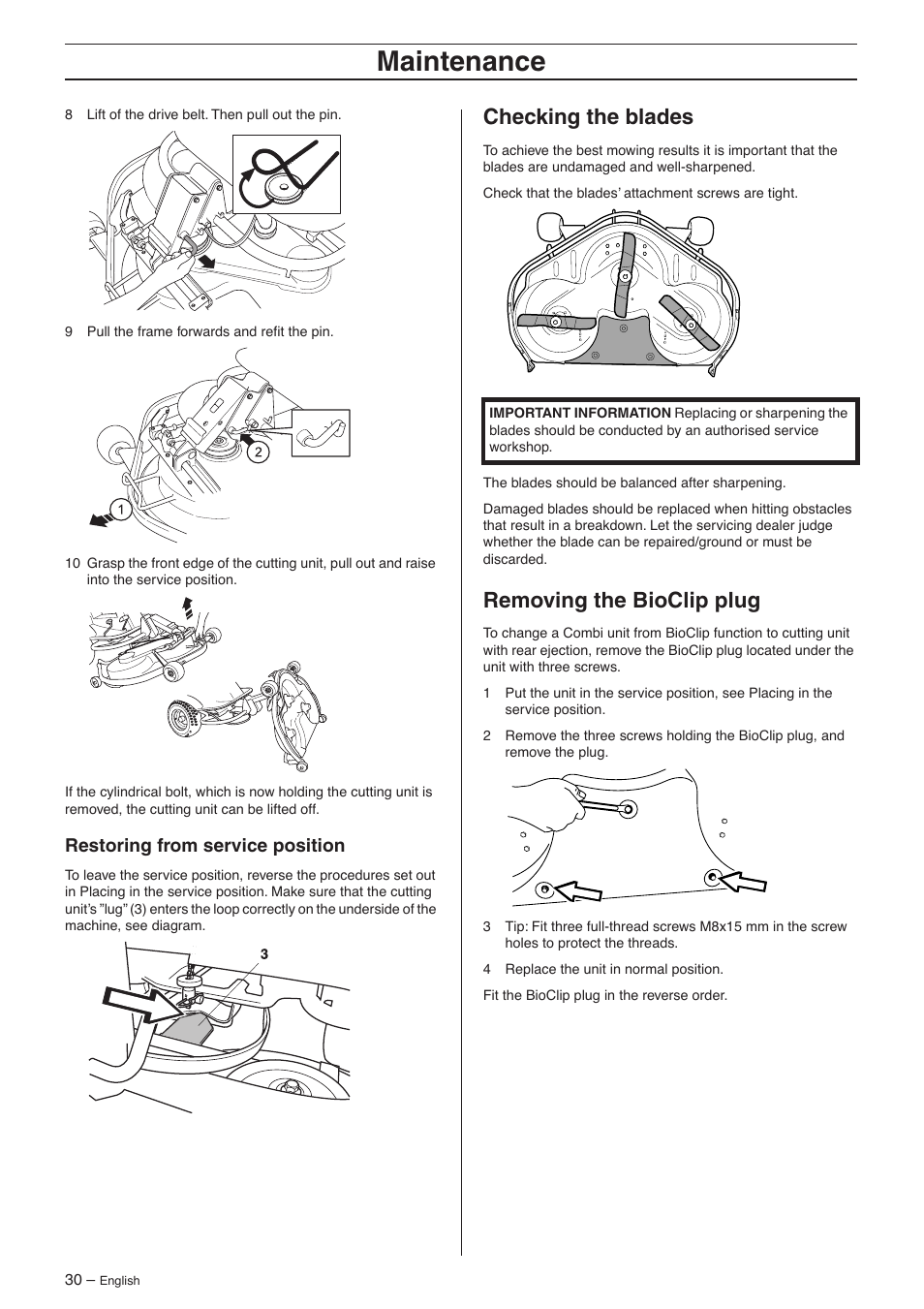 Restoring from service position, Checking the blades, Removing the bioclip plug | Maintenance | Husqvarna 15V2s AWD User Manual | Page 30 / 40