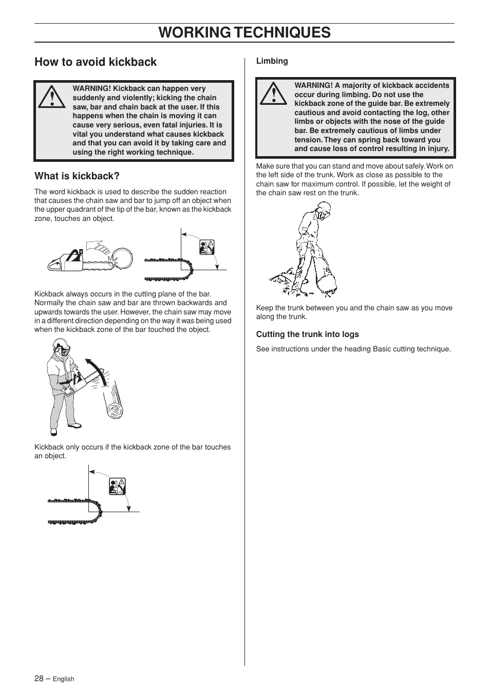 How to avoid kickback, What is kickback, Working techniques | Husqvarna 340e User Manual | Page 28 / 44