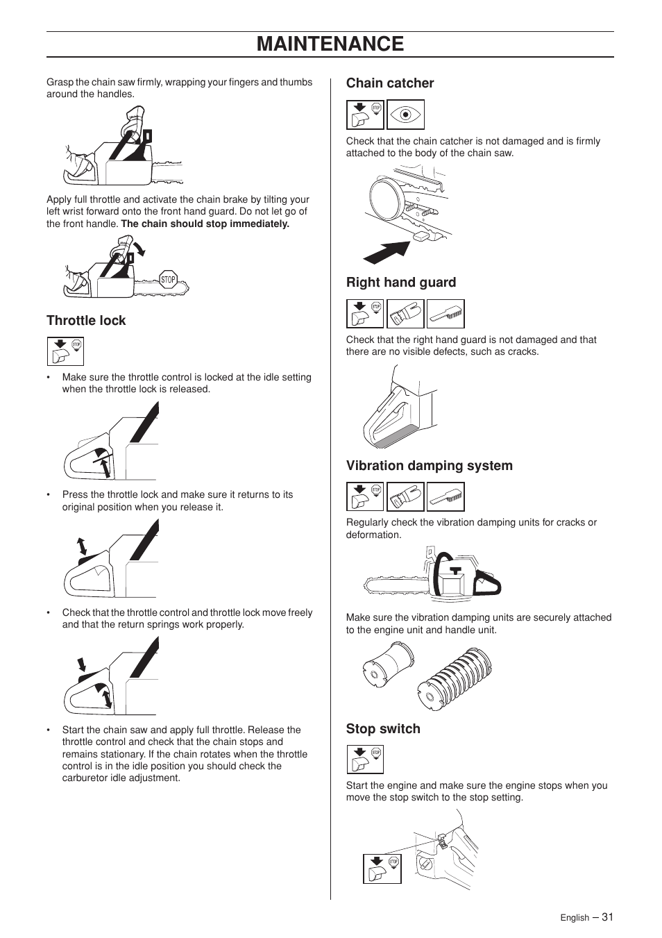 Throttle lock, Chain catcher, Right hand guard | Vibration damping system, Stop switch, Maintenance | Husqvarna 340e User Manual | Page 31 / 44
