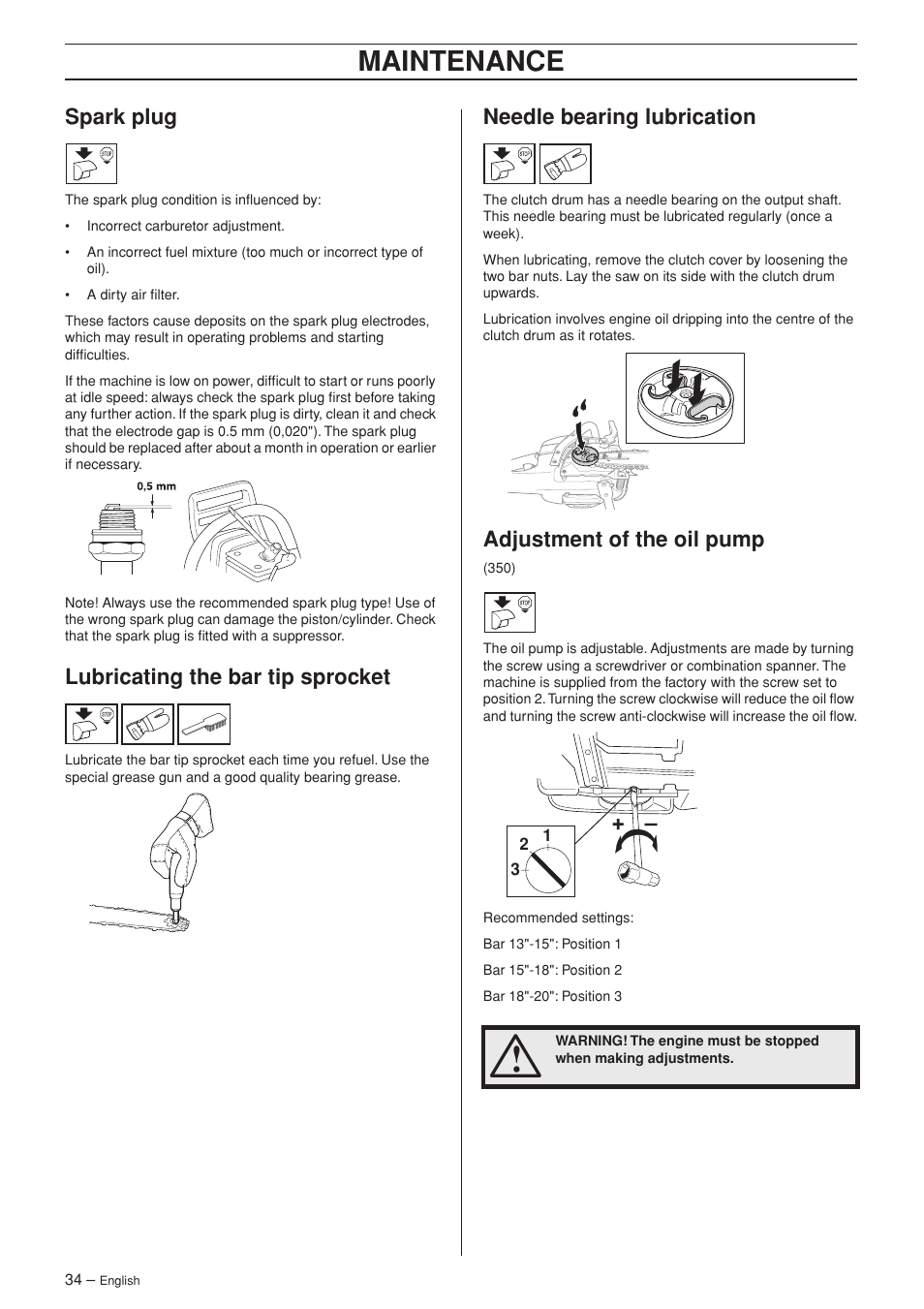 Spark plug, Lubricating the bar tip sprocket, Needle bearing lubrication | Adjustment of the oil pump (350), Maintenance, Adjustment of the oil pump | Husqvarna 340e User Manual | Page 34 / 44