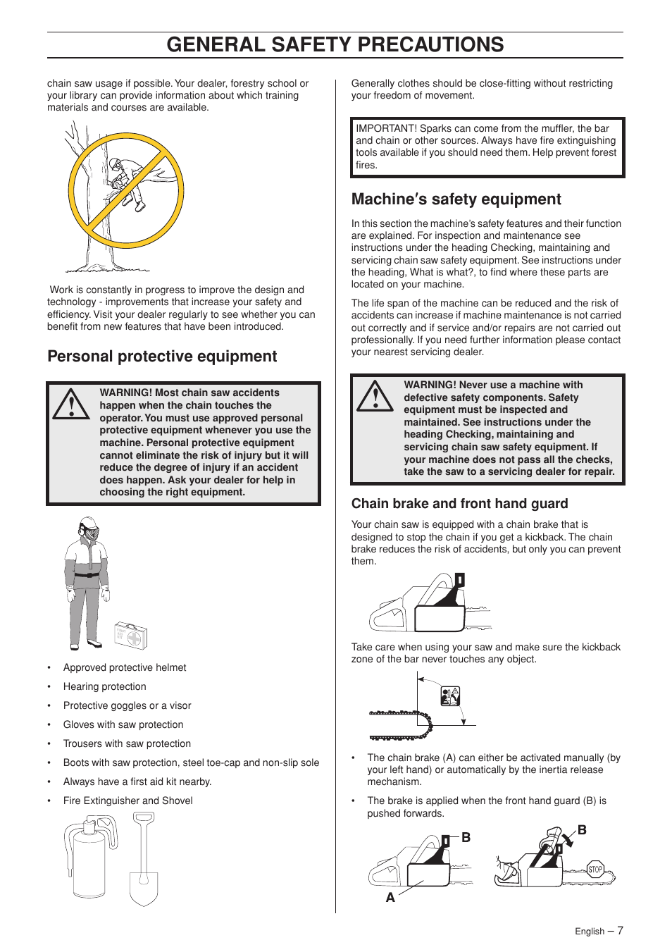 Personal protective equipment, Machine¢s safety equipment, Chain brake and front hand guard | General safety preca utions, P ersonal protective equipment, Mac hine ′′′′ s safety equipment | Husqvarna 340e User Manual | Page 7 / 44
