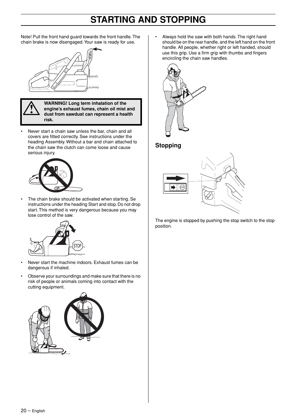 Stopping, Starting and stopping | Husqvarna 362XP User Manual | Page 20 / 44