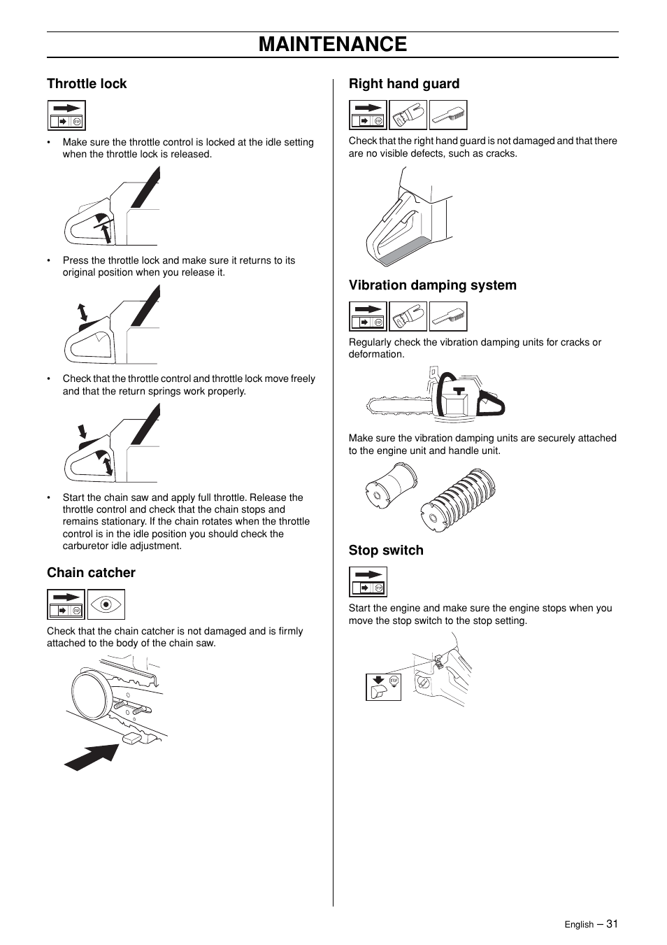 Throttle lock, Chain catcher, Right hand guard | Vibration damping system, Stop switch, Maintenance | Husqvarna 362XP User Manual | Page 31 / 44