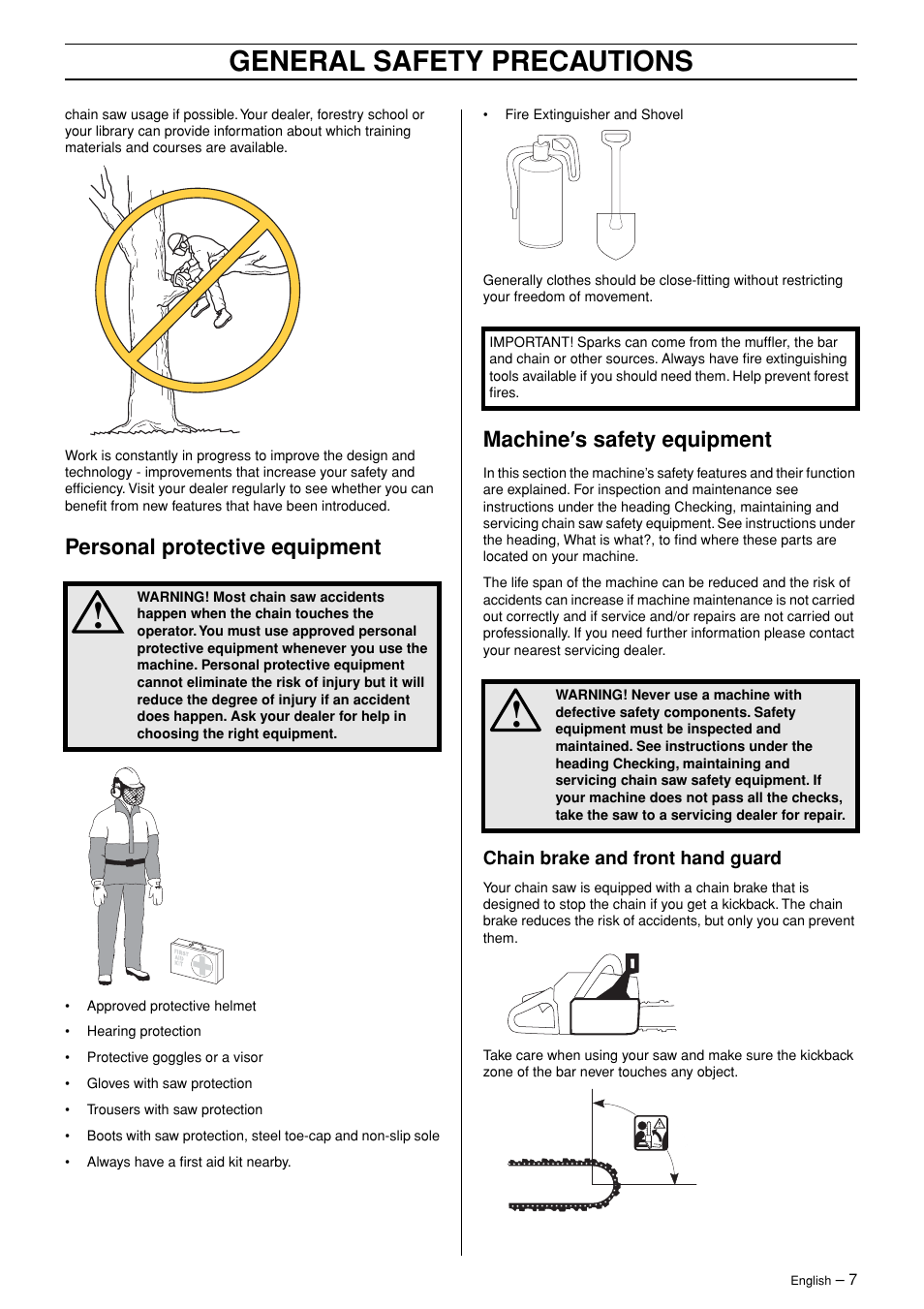 Personal protective equipment, Machine¢s safety equipment, Chain brake and front hand guard | General safety precautions, Machine ′′′′ s safety equipment | Husqvarna 362XP User Manual | Page 7 / 44